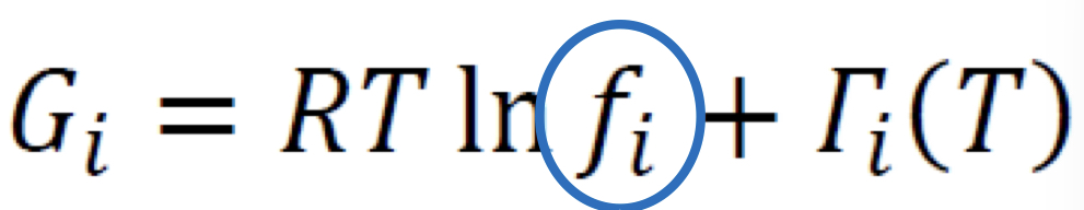 <p>For real, pure species (f_i); analogous to pressure, also in pressure units</p>