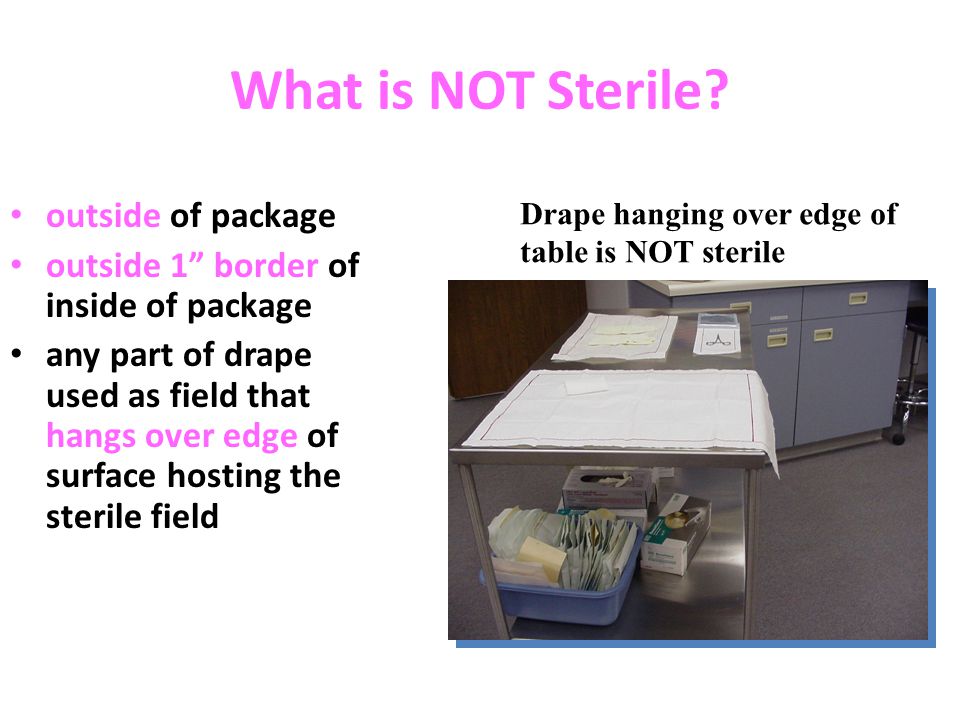 <p>What is the contamination status of the edges of a sterile field or container?</p>
