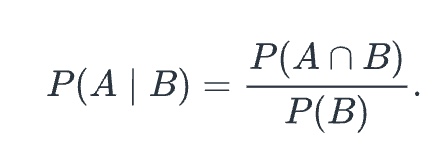 <p>event A, GIVEN that a non-empty event B has occurred is</p><p>P (A | B) = P(A <span>∩ B) / P(B)</span></p>