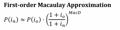 <p>This formula provides a first-order approximation of the change in bond price due to a change in interest rates, using the Macaulay duration.</p><p></p>
