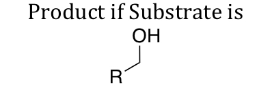 <p>PCC / PDC Oxidation Product</p>