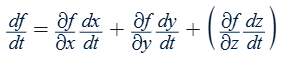 <p><span>df = dz and ∂f = ∂z for z = f(x,y)</span></p><p><span>df = dw and ∂f = ∂w for w = f(x,y,z)</span></p>