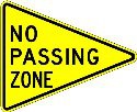 No Passing; indicates start of no passing zone