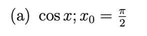 <p>Use sigma notation to write the Taylor series about x = x<sub>0</sub> for the function</p>