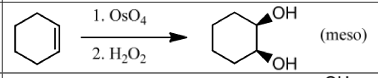 <p>Reagents: 1. OsO₄</p><p>2. H₂O₂</p><p>What's Added: OH &amp; OH</p><p>Regioselectivity: -</p><p>Sterioselectivity: Syn Addition</p><p>Intermediate: -</p><p>[Forms Meso Compound]</p>