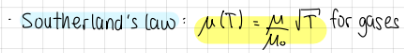 <p>mu(T)=(mu/mu0)*sqrt(T) for gases</p>