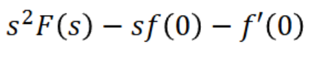 <p>s²F(s)-sf(0)-f’(0)</p>