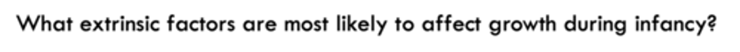 <p>nutritional, endocrine, and pyschosocial</p><p>second hand smoke, social influences</p>
