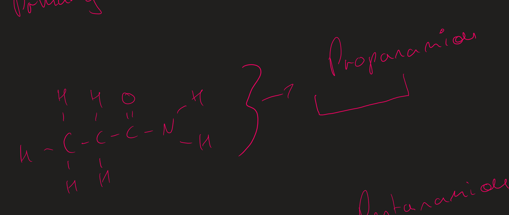 <p>look at alkyl group then add amide </p>