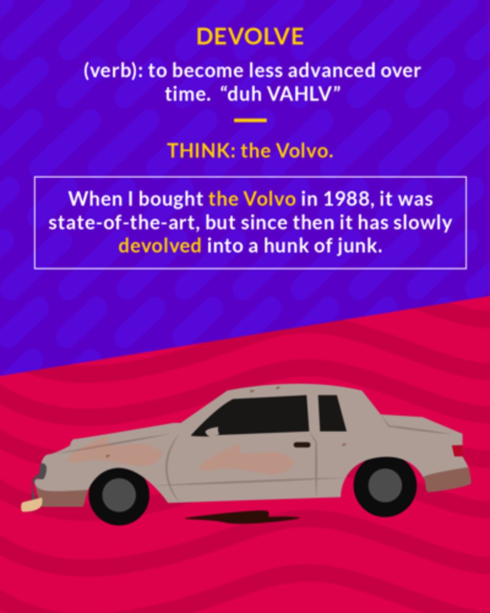 <p>(verb) to become less advanced over time</p>