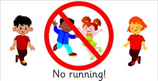 <p>Walk safely; running inside can cause accidents.</p>