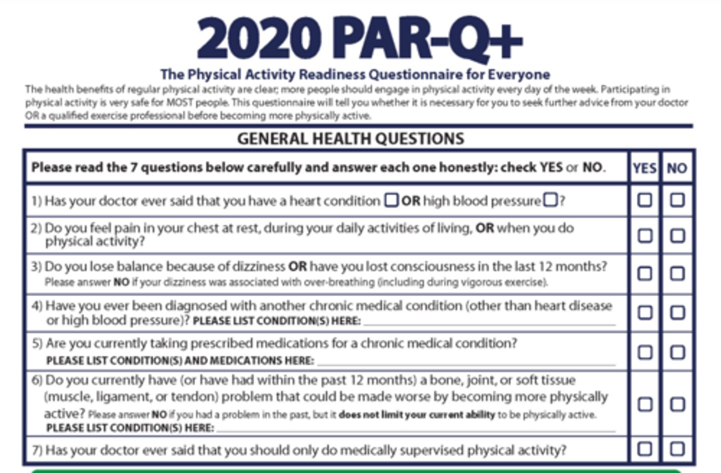<p>an assessment tool to initially screen apparently healthy clients who want to engage in low-intensity exercise and identify clients who require additional medical screening</p>
