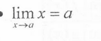 <p>lim x = a</p>