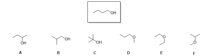 <p>Of the choices shown below (A-F) how many total constitutional isomers of the compound shown in the box are there?</p><p>A) 2</p><p>B) 3</p><p>C) 4</p><p>D) 5</p><p>E) 6</p>
