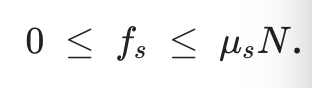 <p>An antagonistic force that points parallel and opposite in direction to the direction of movement of an object. Related to a coefficient of friction and the normal force: Static friction: </p>