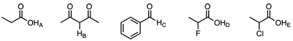 <p>Identify the least acidic hydrogen.</p><p><span><strong>A.&nbsp;</strong></span></p><p><span><strong>B.&nbsp;</strong></span></p><p><span><strong>C.&nbsp;</strong></span></p><p><span><strong>D.&nbsp;</strong></span></p><p><span><strong>E.&nbsp;</strong></span></p>