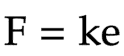 <p>force = spring constant * extension</p>