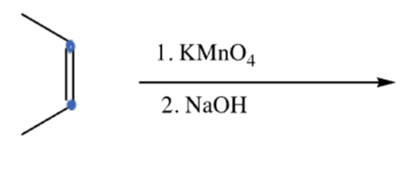 <p>alkene + (1) KMn)4 (2) NaOH</p>