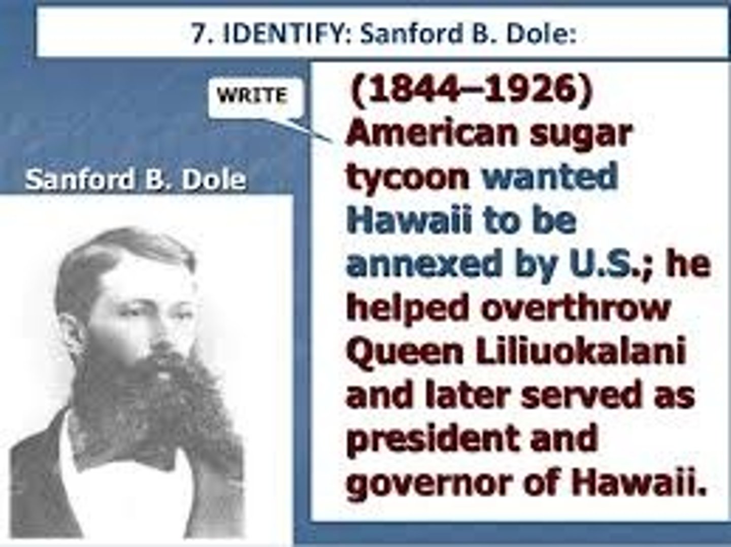 <p>American businessman (Dole Pineapples) who became president of the new government of Hawaii after the queen was pushed out</p>