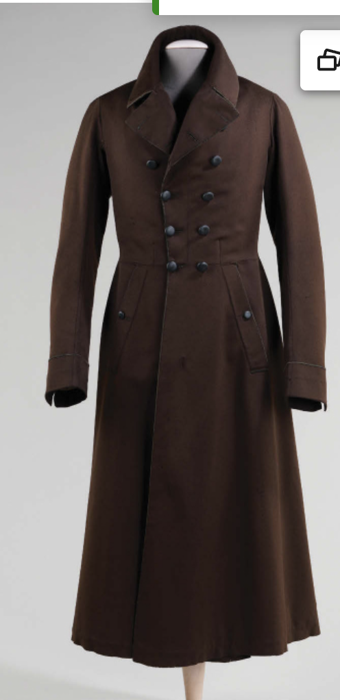 <p>a general term for overcoats, With and without lapels, coats could be single or double breasted, they were often as long as to the ankle, and their collars had a deep roll.</p>