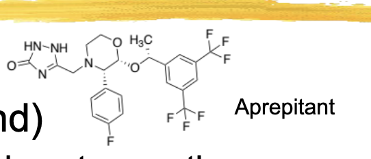 <p>used for CINV and post-op nausea</p><p>blocks the NK receptor in the CNS and PNS, with little-no affinity for other receptors</p>