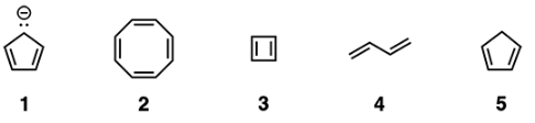<p>Which of the following compounds is aromatic?</p><p><span><strong>A.&nbsp;1</strong></span></p><p><span><strong>B.&nbsp;2</strong></span></p><p><span><strong>C.&nbsp;3</strong></span></p><p><span><strong>D.&nbsp;4</strong></span></p><p><span><strong>E.&nbsp;5</strong></span></p>