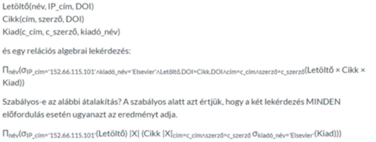 <p>Adott egy adatbázisséma...<br><br>Letöltő, Cikk, Kiad</p>