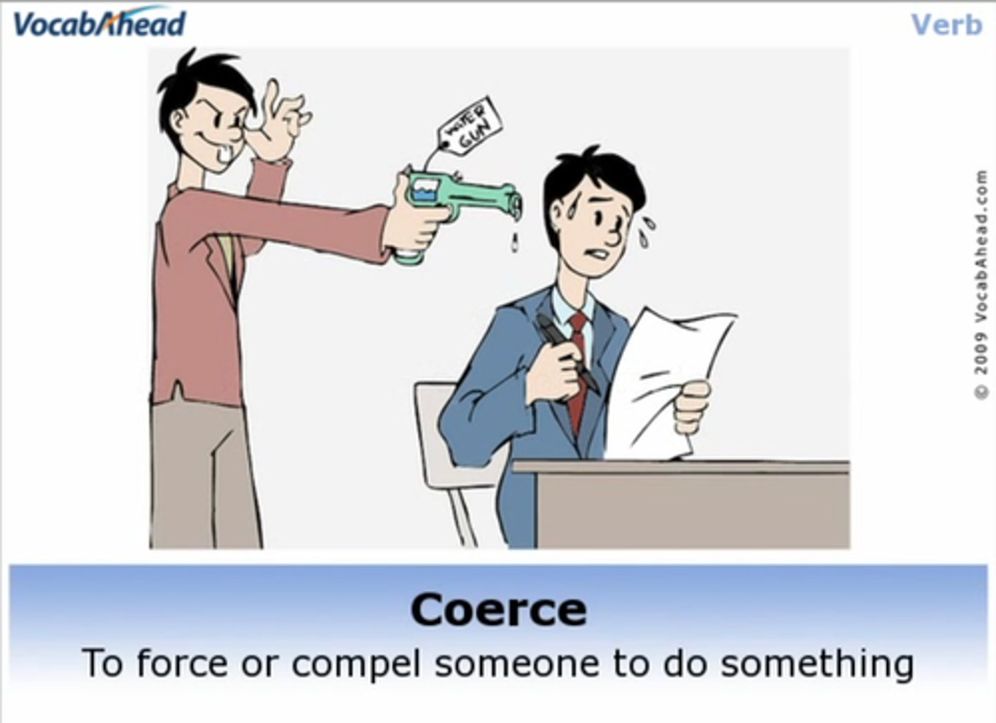 <p>To compel, force.</p>