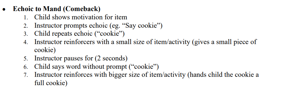 <p>Echoic to Mand transfers (COMEBACK)</p>