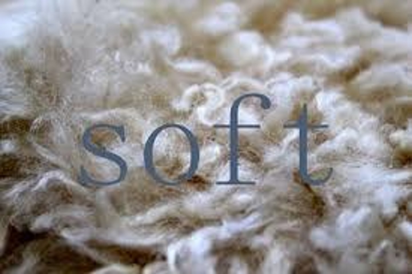 <p>soft, smooth</p>