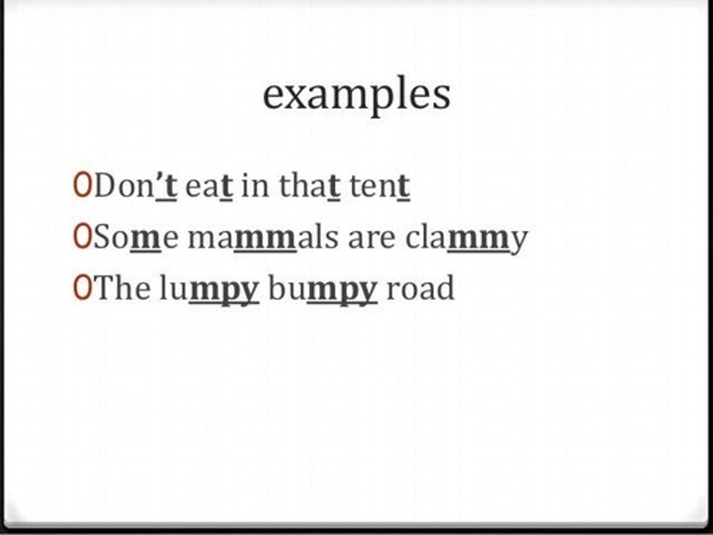 <p>Repetition of a consonant sound within two or more words in close proximity.</p>