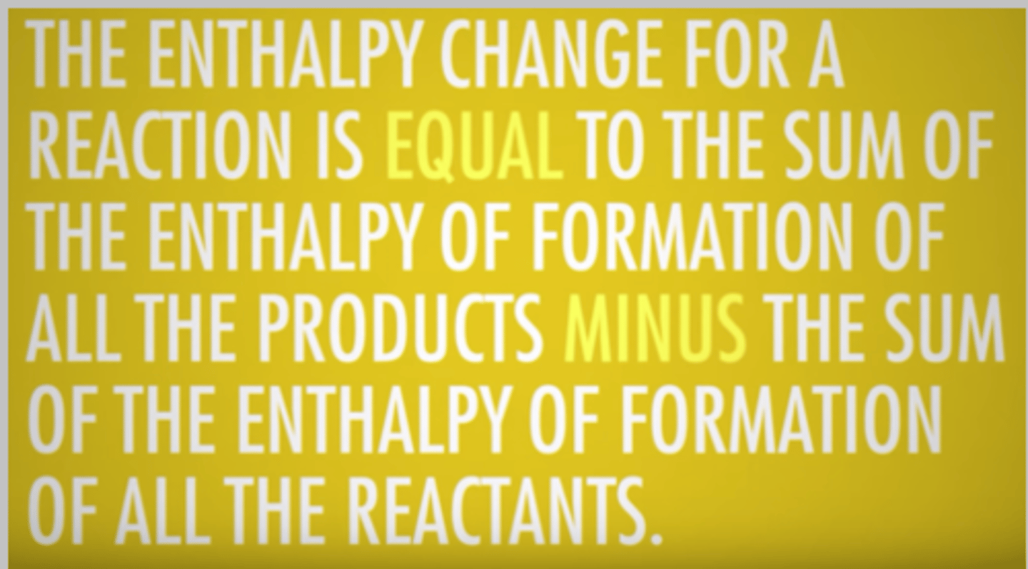 <p>the enthaply change when ONE MOLE of the product is formed from it's elements in their standard states</p><p>The enthalpy of formation of any element in it's standard state is zero</p><p>(list of standard enthalpies of formation in back of book)</p>