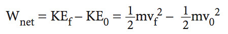 The work done on an object equals the change in kinetic energy of the object