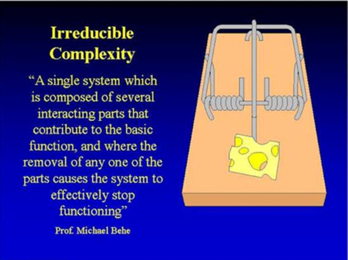 <p>- Rejects evolution on grounds of "irreducible complexity"</p><p>- At a court trial over teaching creationism, he argued that some complex things like the bacterial flagellum would be unable to work if one part were removed, which means they could not have evolved.</p><p>- Most scientists dismiss his theory as poor science &amp; creationism in disguise</p>