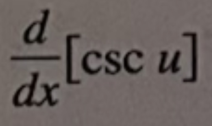 <p>d/dx(csc u)</p>