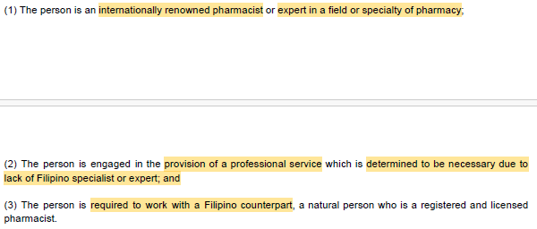 <p>Article 3</p><ul><li><p>SEC. 22. Practice Through Special/Temporary Permit (STP). -The practice of pharmacy in the Philippines shall be limited to natural persons only and shall be governed by the provisions of Republic Act No. 8981 and other issuances pertinent thereto: Provided, That any foreign citizen who has gained entry in the Philippines to perform professional services within the scope of the practice of pharmacy, including the following: (a) being a consultant in foreign-funded or assisted projects of the government; (b) being engaged or employed by a Filipino employer or establishment; (c) providing free services in humanitarian missions: and (d) being a visiting faculty member in any field or specialty in pharmacy shall, before assuming such duties, functions and responsibilities, secure an STP from the Board and the PRC, under the following conditions:</p><ul><li><p>Answer recite</p></li></ul></li></ul><p></p>