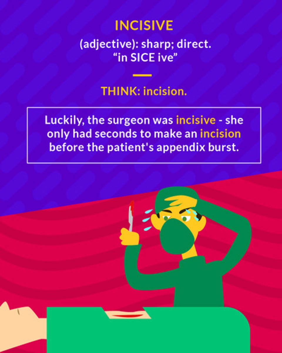 <p>Sharply cutting; direct and powerful</p><p>(adj.) sharp</p>