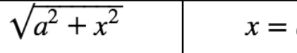 <p>Trig Substitution x=</p>
