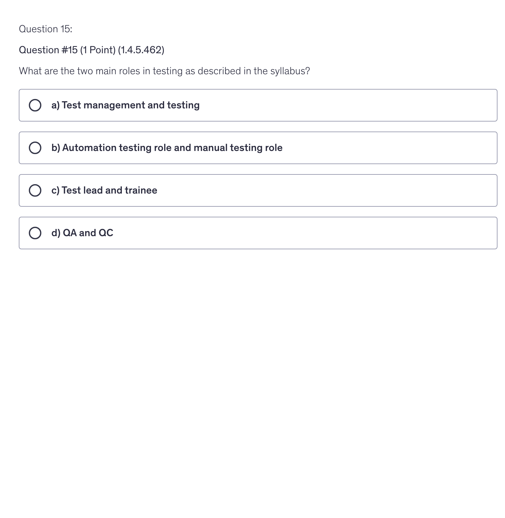 <p>What are the two main roles in testing as described in the syllabus?</p>