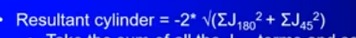 <p>take the sum of all the J180 terms and square it. do the same for the J45 and add the two together, take the square root of this and multiply it by -2</p>