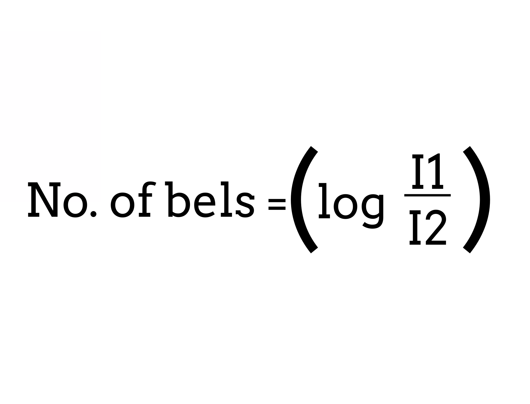<p>Label This Formula</p><p>Number of bels</p>