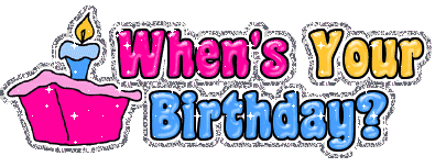 <p>When is your birthday?</p>