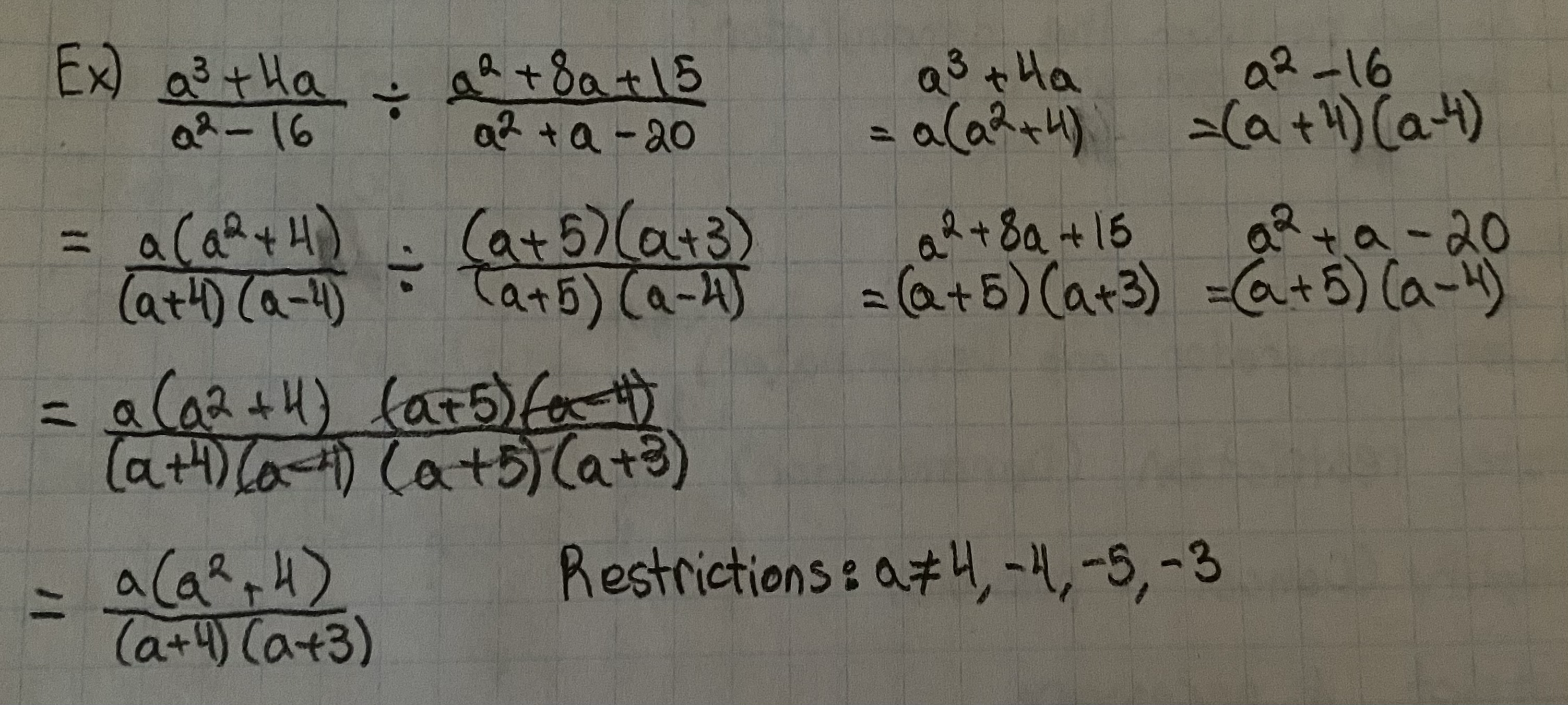 <p>Steps:</p><ol><li><p>Factor</p></li><li><p>Restrict</p></li><li><p>Keep Change Flip</p></li><li><p>Restrict</p></li><li><p>Multiply</p></li><li><p>Simplify</p></li></ol>