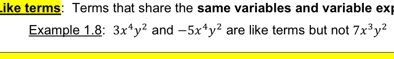 <p>Terms that share the <strong>same variables and variable exponents</strong></p>
