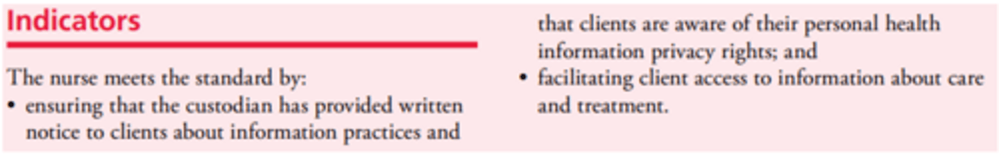 <p>- Nurses respect the client's right to see/obtain a copy of his/her health information, to see his/her health file and to request correction to the information</p><p>- The onus is on the client to prove that the record is incomplete or inaccurate, and any changes to the record must be tracked</p>