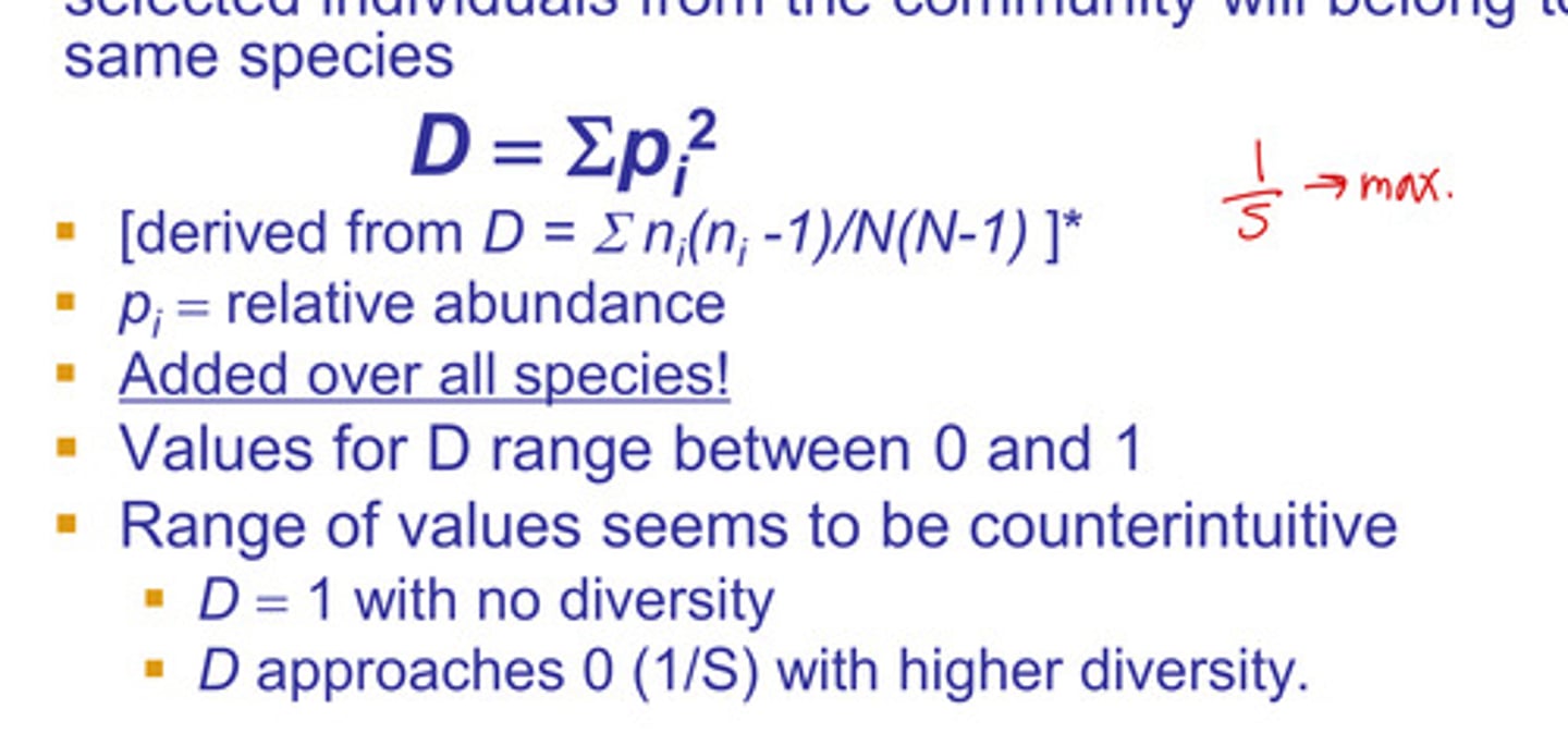 <p>- probability that two randomly selected individuals from the community will belong to the same species</p><p>- more strongly influenced by evenness and common species</p><p>- often a measure of dominance</p><p>- used to show trends of ecosystem diversity</p><p>- more rough measuring than shannon-weiner index</p>