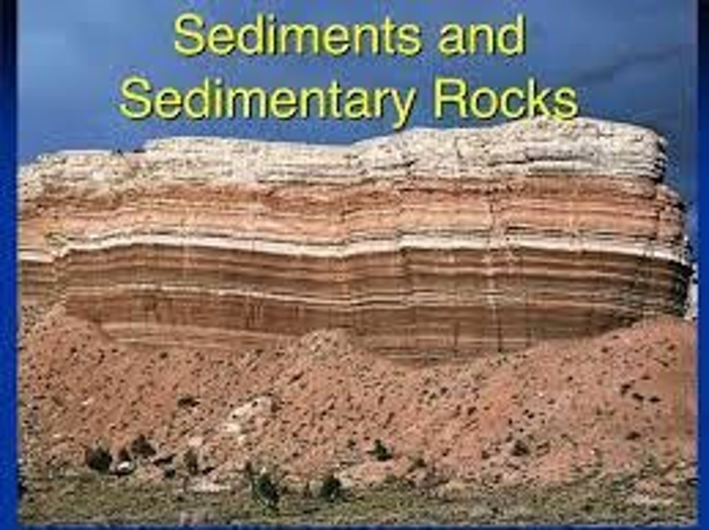 <p>formed from sediments that are packed in layers and cemented together.</p>