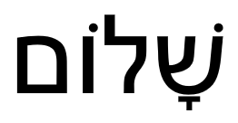 <p>Shalom</p>