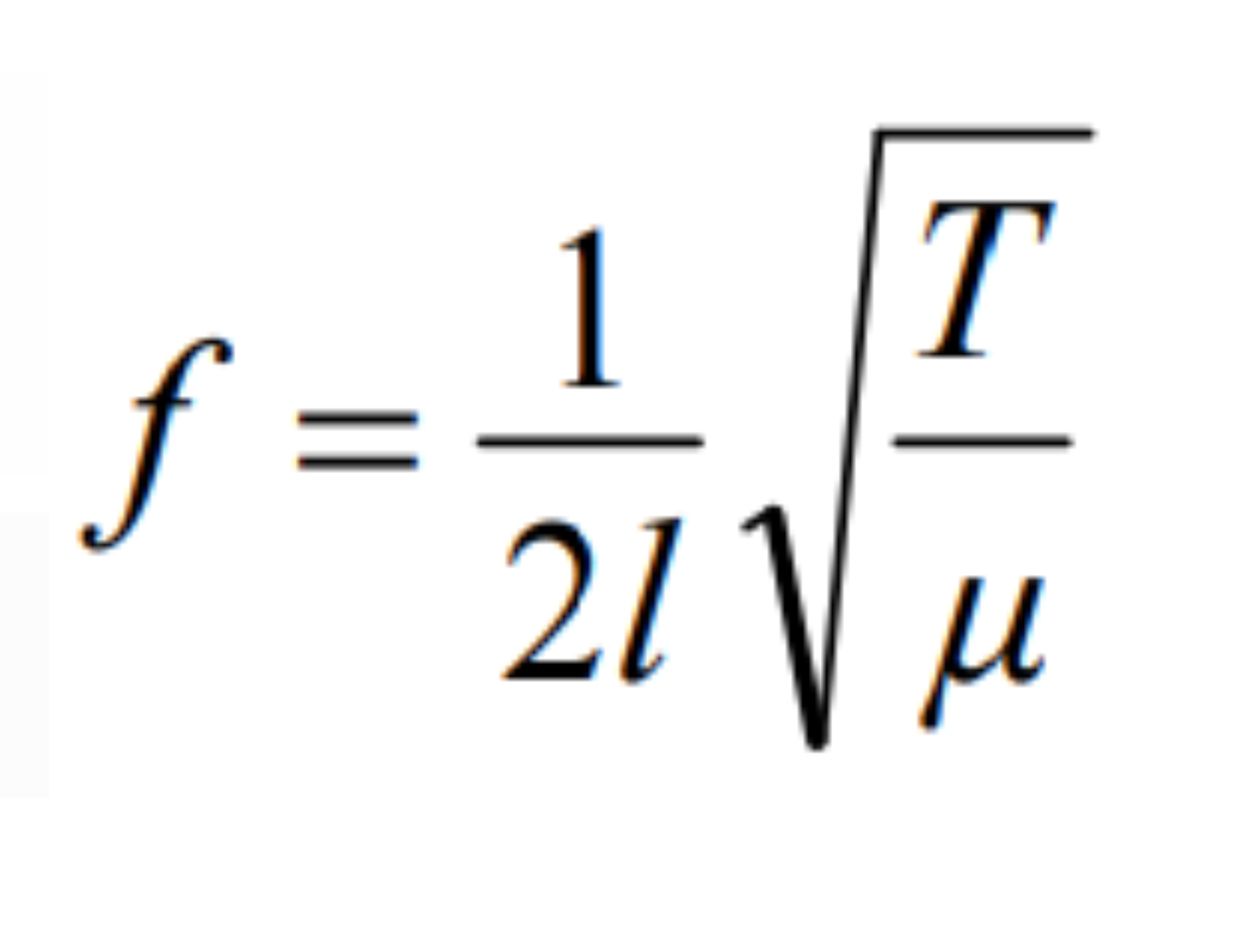 <p><span style="color: rgb(0, 0, 0);"><span>Label This Formula</span></span></p><p><span style="color: rgb(0, 0, 0);"><em><span>Fundamental frequency of a stretched string</span></em></span></p>
