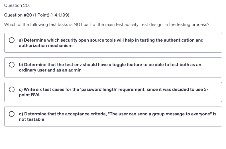 <p>Which of the following test tasks is NOT part of the main test activity 'test design' in the testing process?</p>